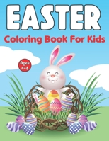 Easter Coloring Book for Kids Ages 4-8: A great activity book for kids and toddler | A perfect gift in Easter B09TDSWWQK Book Cover