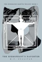 The Hierophant's Daughter 0996539573 Book Cover