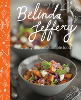 Utterly Delicious Simple Food 1921383356 Book Cover