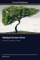 Sénégal de mes rêves (French Edition) 6209165338 Book Cover