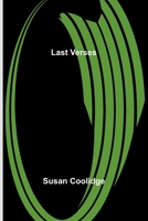 Last Verses 1514726270 Book Cover