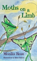Moths on a Limb 1952314097 Book Cover