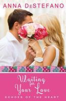 Waiting For Your Love 1540324966 Book Cover