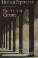 Human Experience: The Arts in Culture (The Notebooks of Paul Brunton, Vol. 9) 0943914302 Book Cover