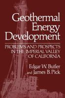 Geothermal Energy Development 1468470086 Book Cover