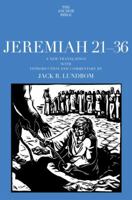 Jeremiah 21-36: A New Translation with Introduction and Commentary by (Anchor Bible) 0300262221 Book Cover