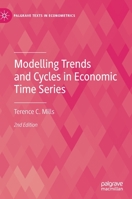 Modelling Trends and Cycles in Economic Time Series 3030763587 Book Cover