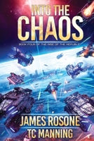 Into the Chaos 1957634073 Book Cover