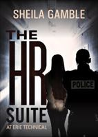 The HR Suite: At Erie Technical 1621475050 Book Cover
