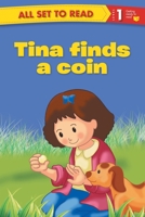 All Set to Read Level 1: Tina finds a coin 9384119512 Book Cover