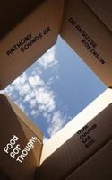 Food For Thought... 1495242293 Book Cover