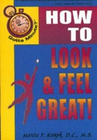 How to Look & Feel Great! 1885003544 Book Cover