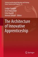 The Architecture of Innovative Apprenticeship 9400753977 Book Cover