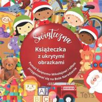 Świąteczna Książeczka z Ukrytymi Obrazkami Pomóż Świętemu Mikolajowi i Elfom Przygotowac się na Świę B0CN3P6D9T Book Cover