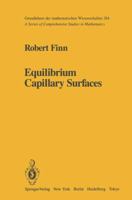 Equilibrium Capillary Surfaces 1461385865 Book Cover