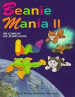 Beanie Mania II: The Complete Collector's Guide 0965903613 Book Cover
