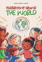 Global Pen Pals Share Their Celebrations B0F4DW5RHR Book Cover