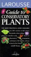 Lar. Field Guide Conservatory Plant (Larousse Field Guides) 0752300407 Book Cover