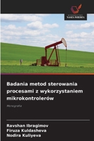 Badania metod sterowania procesami z wykorzystaniem mikrokontrolerów (Polish Edition) 6209487920 Book Cover