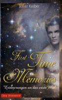 First Time Memories - Erinnerungen an das erste Mal 1537546139 Book Cover