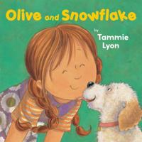 Olive and Snowflake 0761459553 Book Cover