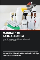 Manuale Di Farmaceutica (Italian Edition) 6630360109 Book Cover