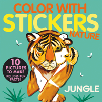 Color with Stickers: Jungle: Create 10 Pictures with Stickers! 166434019X Book Cover