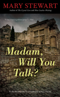 Madam, Will You Talk? 0060093560 Book Cover