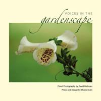 Voices in the Gardenscape 1602649324 Book Cover
