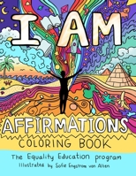 I AM Affirmations: Coloring Book B08QBVMNBK Book Cover