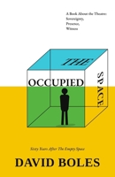 The Occupied Space: Sixty Years After The Empty Space B0HBLB1KK6 Book Cover