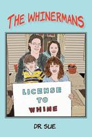 The Whinermans 1450249981 Book Cover