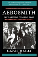 Aerosmith Inspirational Coloring Book (Aerosmith Books) 1697214908 Book Cover