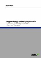 Die Anwendbarkeit probabilistischer Modelle im Rahmen der Wissensraumtheorie 3640264444 Book Cover