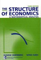 The Structure of Economics: A Mathematical Analysis