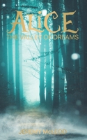 Alice: The Valley of Dreams 0991908066 Book Cover