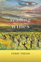 Reading between the Wines, With a New Preface 0520271491 Book Cover