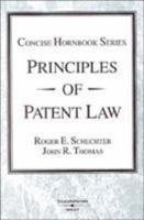 Principles Of Patent Law (Hornbook Series) 0314147519 Book Cover