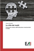 La citt� dei matti 6202088206 Book Cover