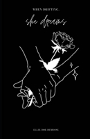 when drifting, she dreams B08NW7L7PV Book Cover