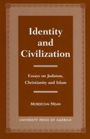 Identity and Civilization 076181356X Book Cover
