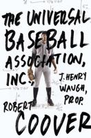 The Universal Baseball Association, Inc., J. Henry Waugh, Prop. 0452251273 Book Cover