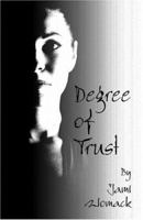 Degree of Trust 1413710964 Book Cover