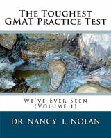 The Toughest GMAT Practice Test We’ve Ever Seen 1933819618 Book Cover