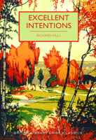 Excellent Intentions 1464209758 Book Cover