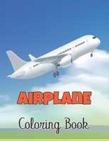 Airplane Coloring Book: Airplane coloring book for toddlers & Kids Ages 4-8 - Gift for Children.Volume-1 B08VX174J7 Book Cover