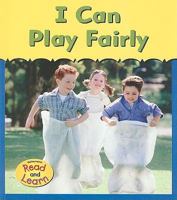 I Can Play Fairly 1403460833 Book Cover