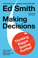 Making Decisions Pb: Thinking Bigger, Seeing Further 0008530149 Book Cover