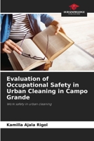 Evaluation of Occupational Safety in Urban Cleaning in Campo Grande 6208115078 Book Cover