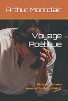 Voyage Poétique: Série des Miroirs (French Edition) B0CSXSLRZF Book Cover